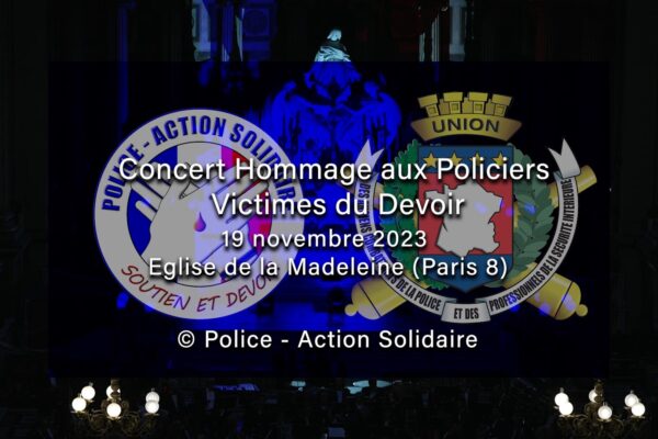CONCERT HOMMAGE AUX POLICIERS VICTIMES DU DEVOIR 2023 (Vidéo)