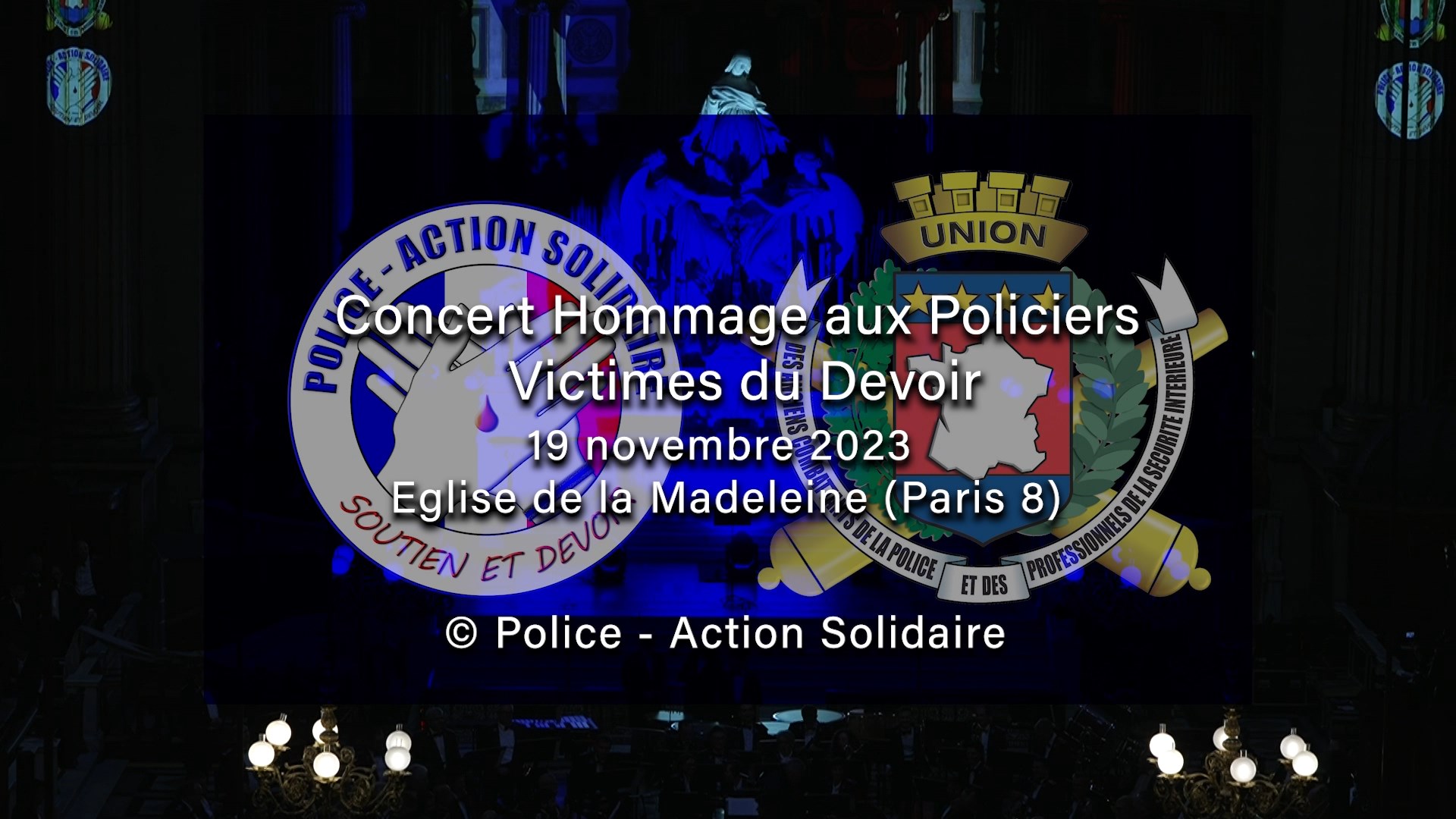 CONCERT HOMMAGE AUX POLICIERS VICTIMES DU DEVOIR 2023 (Vidéo)